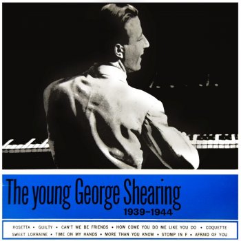 George Shearing Afraid of You