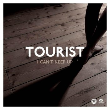 Tourist feat. Will Heard I Can't Keep Up (Dub Mix)