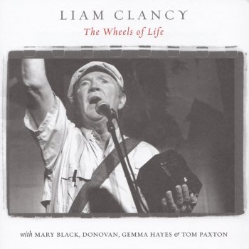 Liam Clancy feat. Mary Black Talk to Me of Mendocino