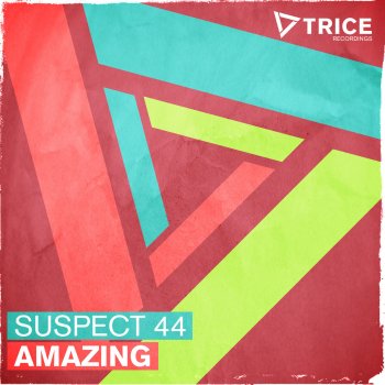 Suspect 44 Amazing