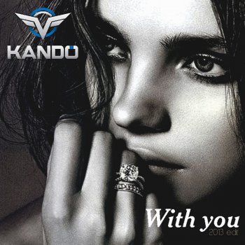 Kando With You (2013 Edit)
