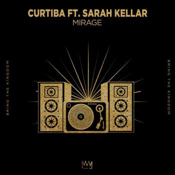 Curtiba feat. Sarah Kellar Mirage