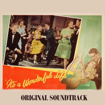 Dimitri Tiomkin Main Title / Wedding Cigars / Ski Run / Search for Money / Dankgebet / This Is The Army, Mr. Jones / Pottersville Cemetery / It's A Wonderful Life (Vocal) / A Wonderful Life (Original Finale) / Auld Lang Syne / End Title - From "It's a Wonderful Life" Original Soundtrack