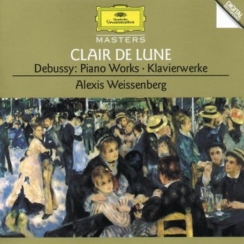 Claude Debussy feat. Alexis Weissenberg Suite bergamasque, L. 75: 2. Menuet
