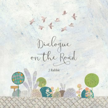 J Rabbit Prologue : Dialogue On The Road