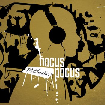 Hocus Pocus feat. Kohndo Du Sable Sur Les Paupières
