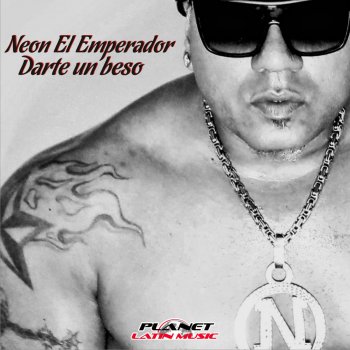 Neon El Emperador Darte un Beso (Extended Mix)
