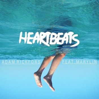 Adam Rickfors feat. Marylin Heartbeats (Radio Edit)