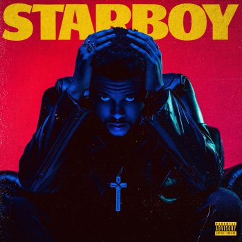 The Weeknd feat. Daft Punk Starboy (feat. Daft Punk)