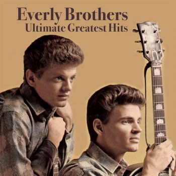 The Everly Brothers Bye Bye Love (Live Version)