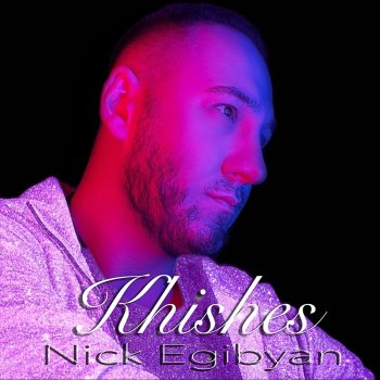 Nick Egibyan feat. Elen Asatryan Antaneli Es