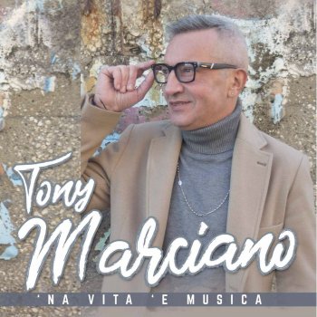 Tony Marciano Mo tengo a te