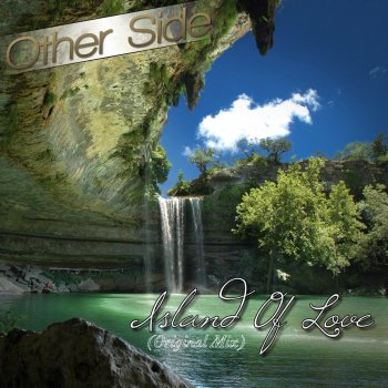 The Other Side Island Of Love (Original Mix)