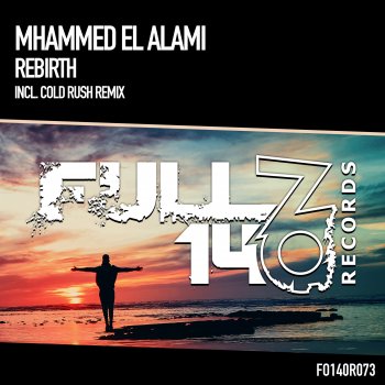 Mhammed El Alami feat. Cold Rush Rebirth - Cold Rush Extended Remix