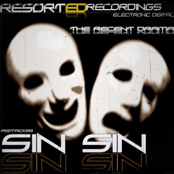 Paul Blauth feat. Sin Sin The Recent Drama - Paul Blauth Remix