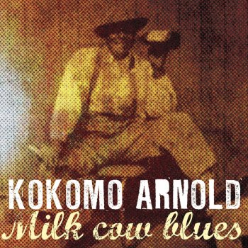 Kokomo Arnold Front Door Blues