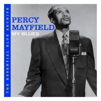 Percy Mayfield Baby You're Still a Square