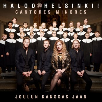 Haloo Helsinki! feat. Cantores Minores Joulun kanssas jaan