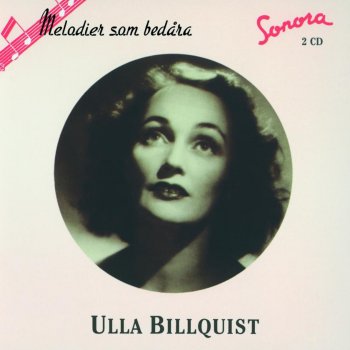 Ulla Billquist Kommer Väl Den Dag