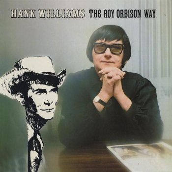 Roy Orbison Cold, Cold Heart