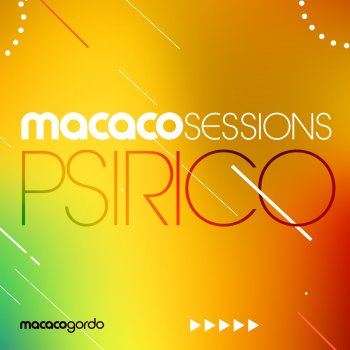 Psirico feat. Macaco Gordo Tube Tube (Ao Vivo)