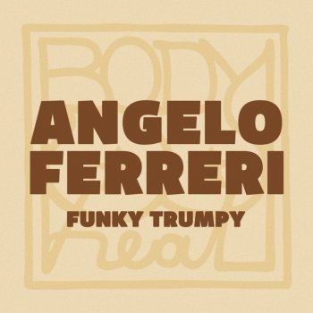 Angelo Ferreri Funky Trumpy