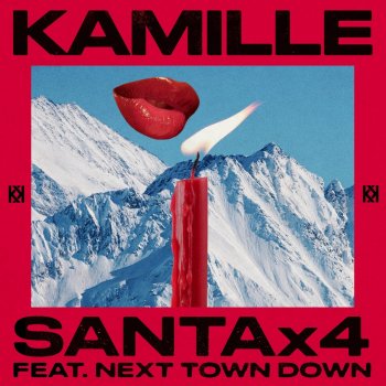 Kamille Santa x4 (feat. Next Town Down)