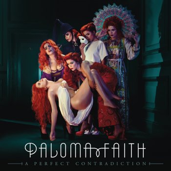 Paloma Faith Love Only Leaves You Lonely