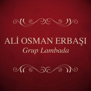 Ali Osman Erbaşı Lambada Şişesi