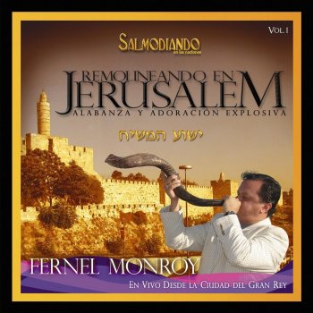 Fernel Monroy Aquí en Jerusalem (En Vivo)