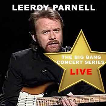 Lee Roy Parnell Thank You I'm Holdin' My Own (Live)