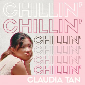 Claudia Tan Chillin'