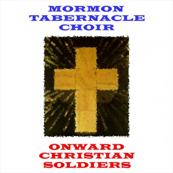Mormon Tabernacle Choir Rock of Ages