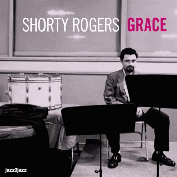 Shorty Rogers Everybody Loves a Lover