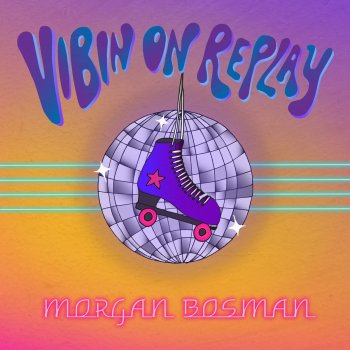 Morgan Bosman Vibin on Replay