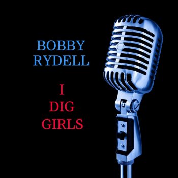Bobby Rydell Because Of You