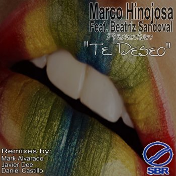 Marco Hinojosa Te Deseo (Mark Alvarado Remix)