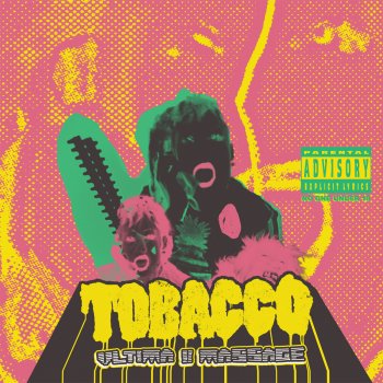 Tobacco feat. Notrabel Streaker