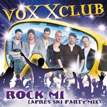 voXXclub feat. Matthias Ulmer Rock mi - Apres Ski Party Mix