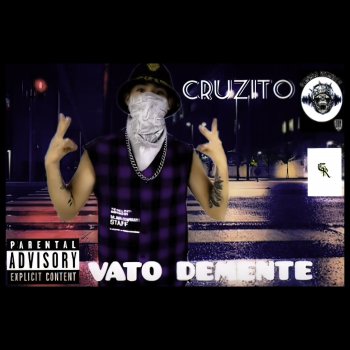Cruzito Demente (feat. Testarudo)