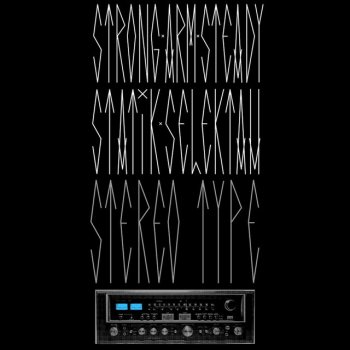 Strong Arm Steady feat. Dom Kennedy & Baby D Smoke On