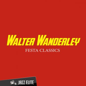 Walter Wanderley Anema E Cuore