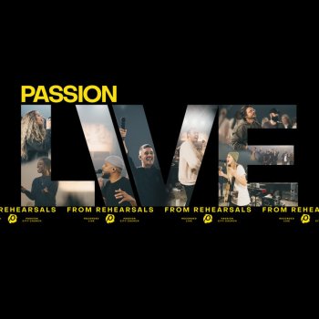 Passion feat. Kristian Stanfill & Jathan Caldwell 1,000 Names - Live