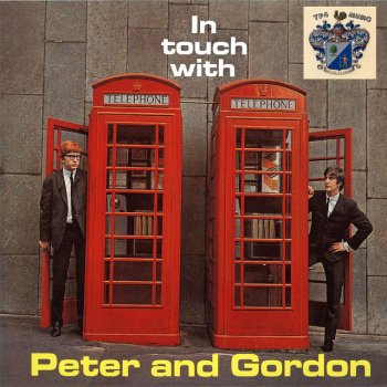 Peter & Gordon I Don't Care What They Say