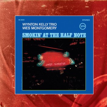 Wes Montgomery feat. Wynton Kelly Trio Oh, You Crazy Moon