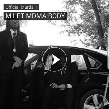M1 feat. MDMA BODY