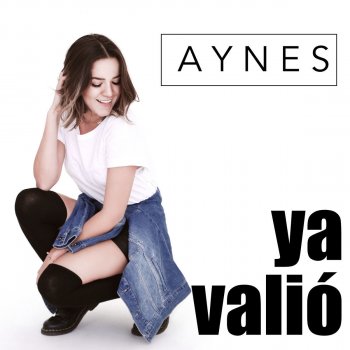 Aynes feat. Alex Ponce Ya Valió