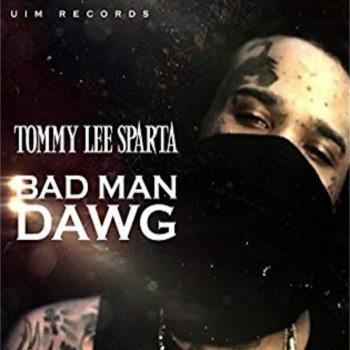 Tommy Lee Sparta feat. Anju Blaxx Bad Man Dawg (Instrumental)