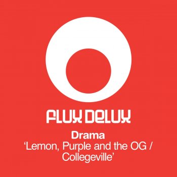 Drama Lemon, Purple and the Og - Original Mix