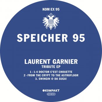 Laurent Garnier From the Crypt To the Astrofloor